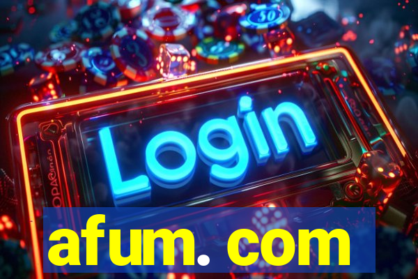 afum. com